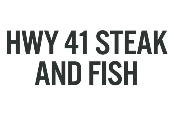 HWY 41 Steak And Fish