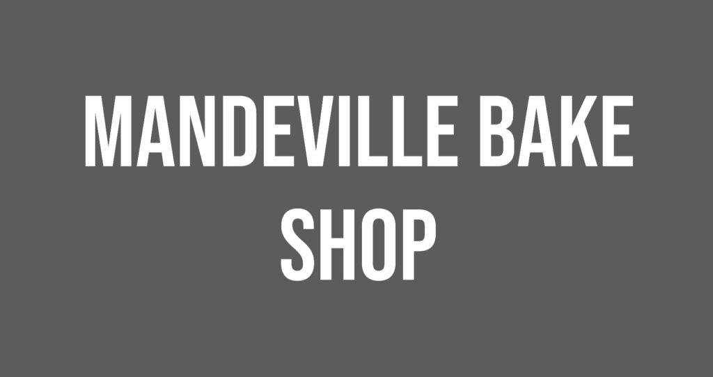 Mandeville Bake Shop